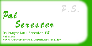 pal serester business card